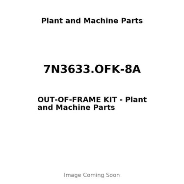 7N3633.OFK-8A - OUT-OF-FRAME KIT