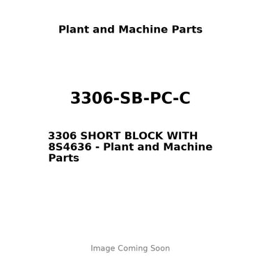 3306-SB-PC-C - 3306 SHORT BLOCK WITH 8S4636