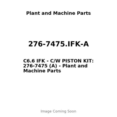 276-7475.IFK-A - C6.6 IFK - C/W PISTON KIT: 276-7475 (A)