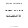 180-7352.OFK.HD-A - OUT-OF-FRAME KIT - C15