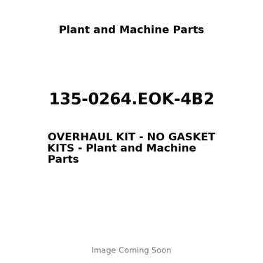 135-0264.EOK-4B2 - OVERHAUL KIT - NO GASKET KITS