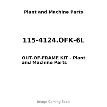 115-4124.OFK-6L - OUT-OF-FRAME KIT