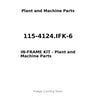 115-4124.IFK-6 - IN-FRAME KIT