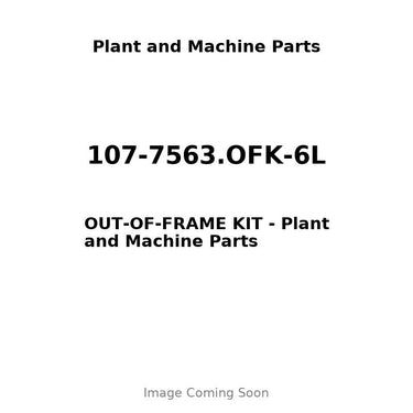 107-7563.OFK-6L - OUT-OF-FRAME KIT