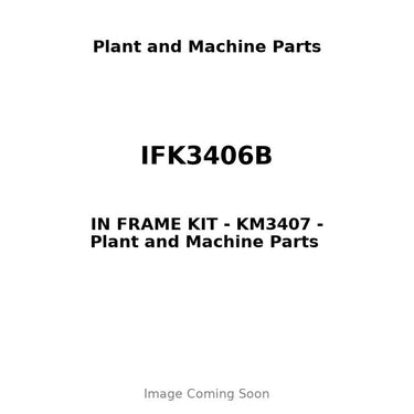 IFK3406B - IN FRAME KIT - KM3407