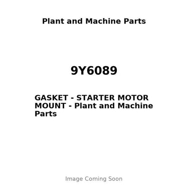 9Y6089 - GASKET - STARTER MOTOR MOUNT