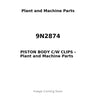 9N2874 - PISTON BODY C/W CLIPS