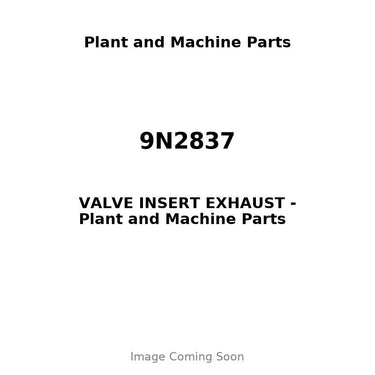 9N2837 - VALVE INSERT EXHAUST