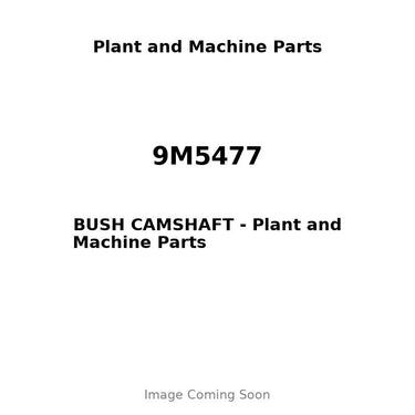 9M5477 - BUSH CAMSHAFT