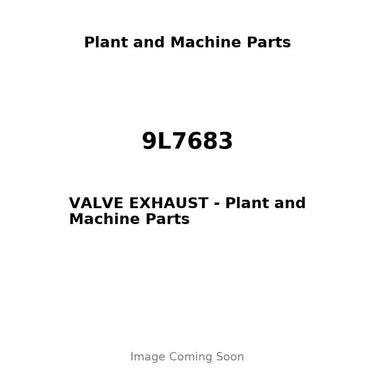 9L7683 - VALVE EXHAUST