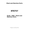 8T6757 - PLUG - PIPE