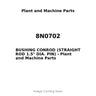 8N0702 - BUSHING CONROD (STRAIGHT ROD 1.5" DIA. PIN)