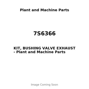 7S6366 - KIT, BUSHING VALVE EXHAUST