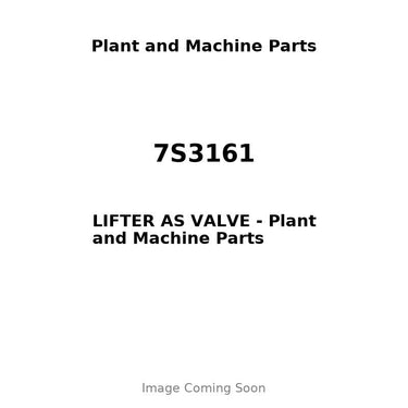 7S3161 - LIFTER AS VALVE