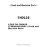 7N0128 - CORE OIL COOLER (TRANSMISSION)