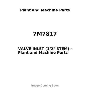 7M7817 - VALVE INLET (1/2" STEM)