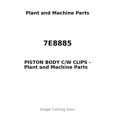 7E8885 - PISTON BODY C/W CLIPS