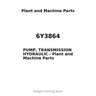 6Y3864 - PUMP, TRANSMISSION HYDRAULIC