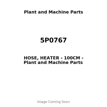 5P0767 - HOSE, HEATER - 100CM