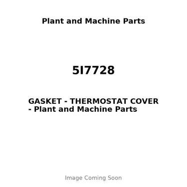 5I7728 - GASKET - THERMOSTAT COVER