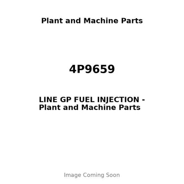 4P9659 - LINE GP FUEL INJECTION