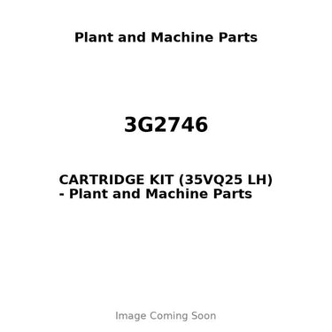 3G2746 - CARTRIDGE KIT (35VQ25 LH)