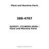 388-4707 - GASKET, CYLINDER HEAD
