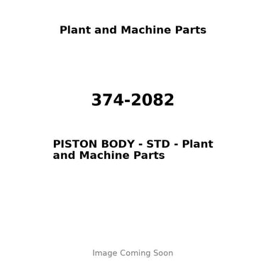 374-2082 - PISTON BODY - STD