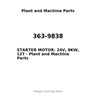 363-9838 - STARTER MOTOR: 24V, 9KW, 12T