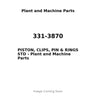 331-3870 - PISTON, CLIPS, PIN & RINGS STD