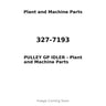 327-7193 - PULLEY GP IDLER