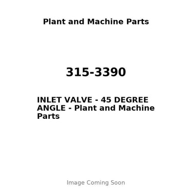 315-3390 - INLET VALVE - 45 DEGREE ANGLE