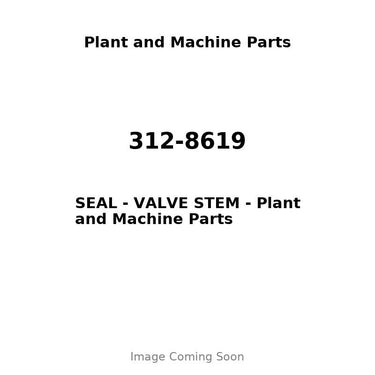 312-8619 - SEAL - VALVE STEM