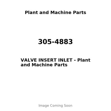 305-4883 - VALVE INSERT INLET