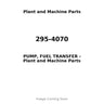 295-4070 - PUMP, FUEL TRANSFER