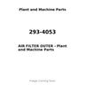 293-4053 - AIR FILTER OUTER