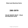 280-3979 - VALVE INSERT INLET