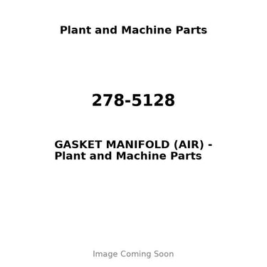 278-5128 - GASKET MANIFOLD (AIR)
