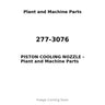 277-3076 - PISTON COOLING NOZZLE