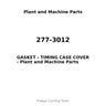 277-3012 - GASKET - TIMING CASE COVER