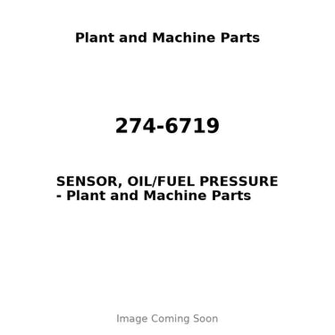 274-6719 - SENSOR, OIL/FUEL PRESSURE
