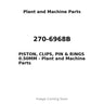 270-6968B - PISTON, CLIPS, PIN & RINGS 0.50MM