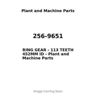 256-9651 - RING GEAR - 113 TEETH 452MM ID