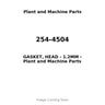 254-4504 - GASKET, HEAD - 1.2MM