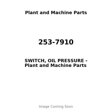 253-7910 - SWITCH, OIL PRESSURE