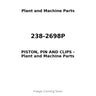 238-2698P - PISTON, PIN AND CLIPS