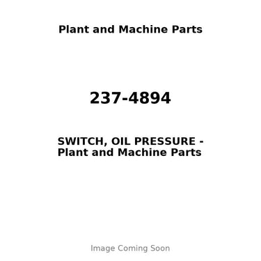 237-4894 - SWITCH, OIL PRESSURE