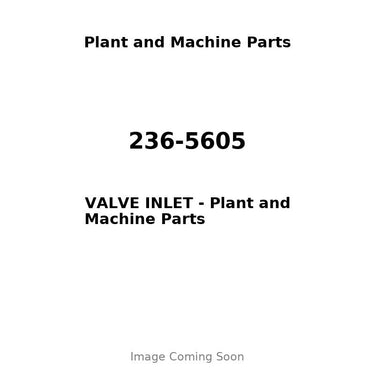 236-5605 - VALVE INLET