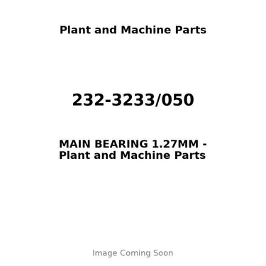 232-3233/050 - MAIN BEARING 1.27MM