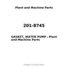 201-8745 - GASKET, WATER PUMP